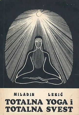 Totalna yoga i totalna svest