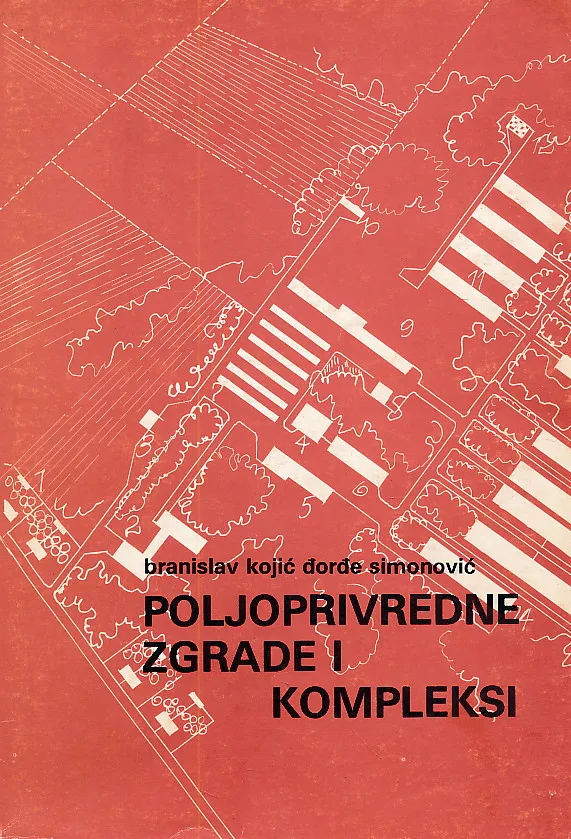 Poljoprivredne zgrade i kompleksi
