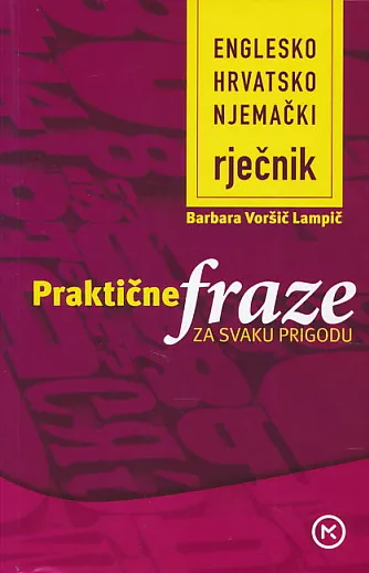 Praktične fraze za svaku prigodu