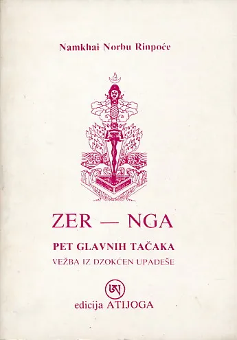 Zer-Nga: pet glavnih tačaka