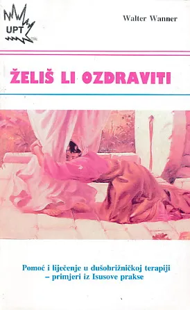 Želiš li ozdraviti
