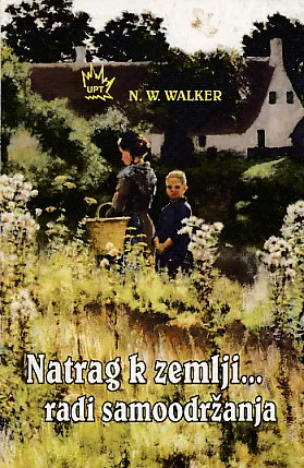 Natrag k zemlji radi samoodržanja