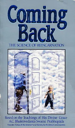 Coming Back: Reincarnation