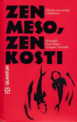 Zen meso, zen kosti