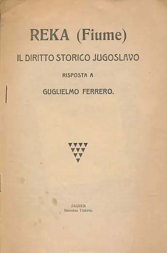 Reka (Fiume) Il diritto storico Jugoslavo