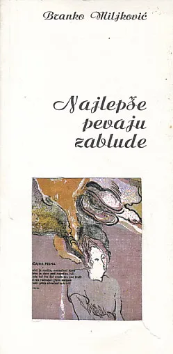 Najlepše pevaju zablude