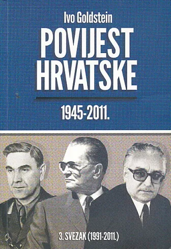 Povijest Hrvatske 1945-2011., sv. 3