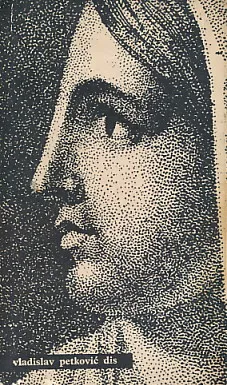 Ljubav i poezija: Vladimir Petković Dis