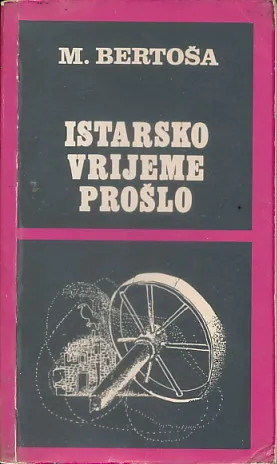 Istarsko vrijeme prošlo
