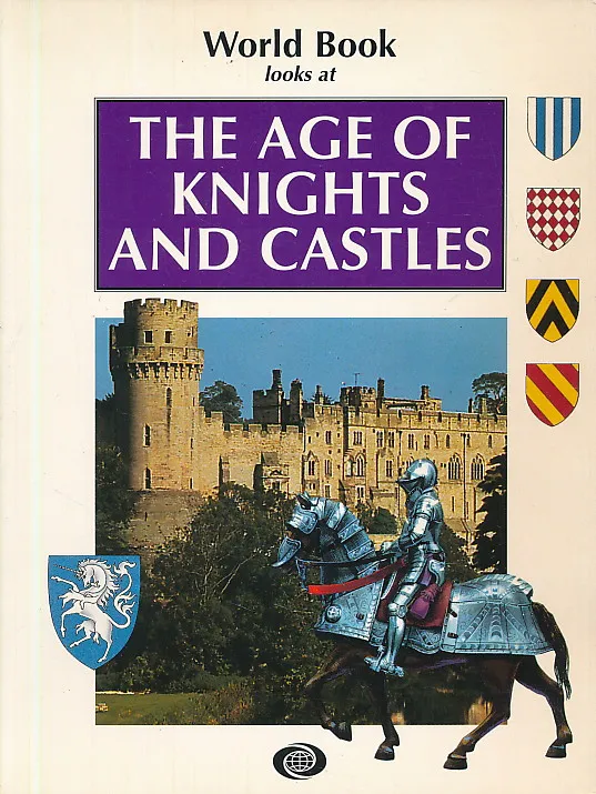 The Age of Knights and Castles