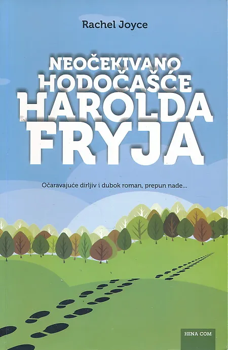 Neočekivano hodočašće Harolda Fryja