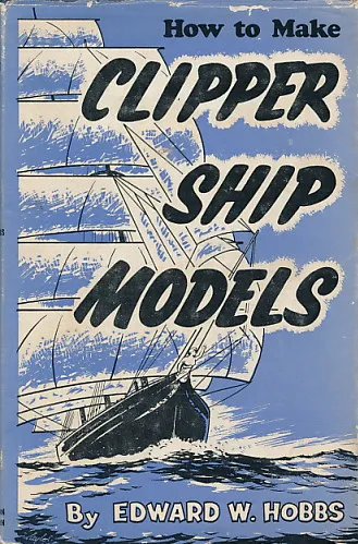 How to Make Clipper Ship Models