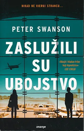 Zaslužili su ubojstvo