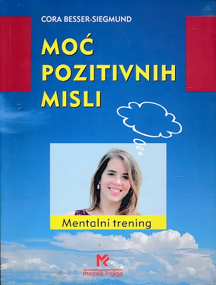 Moć pozitivnih misli
