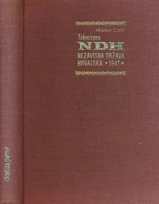 Takozvana Nezavisna država Hrvatska 1941