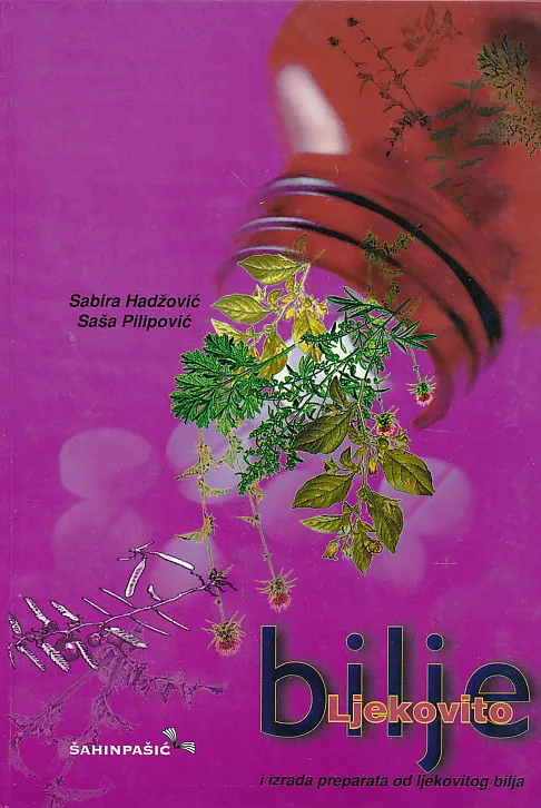 Ljekovito bilje i izrada preparata od ljekovitog bilja