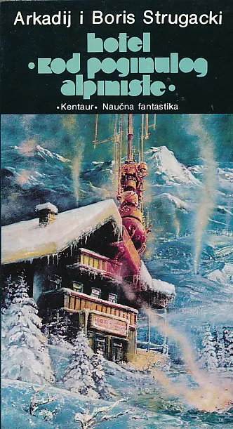 Hotel Kod poginulog alpiniste