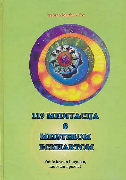119 meditacija s Meisterom Eckhartom