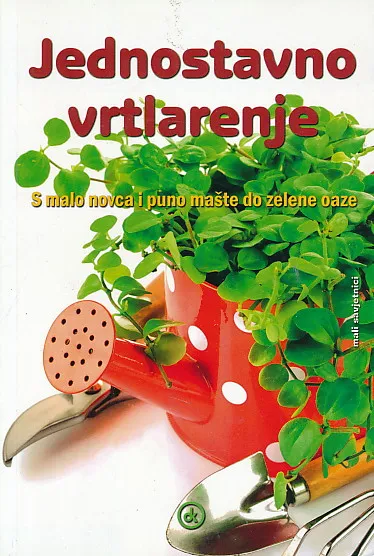 Jednostavno vrtlarenje