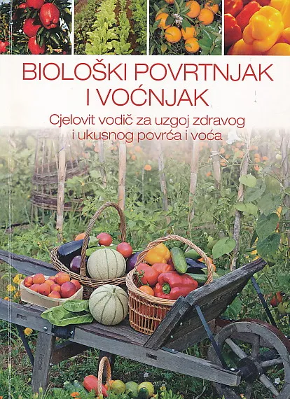 Biološki povrtnjak i voćnjak