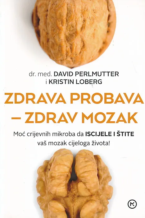 Zdrava probava - zdrav mozak