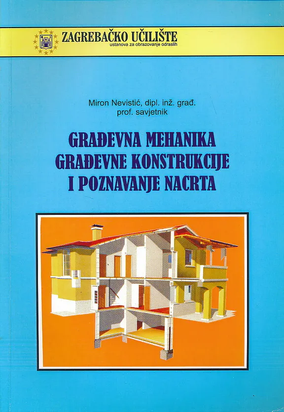 Građevna mehanika, Građevne konstrukcije