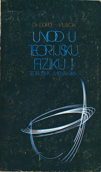 Uvod u teorijsku fiziku I-II