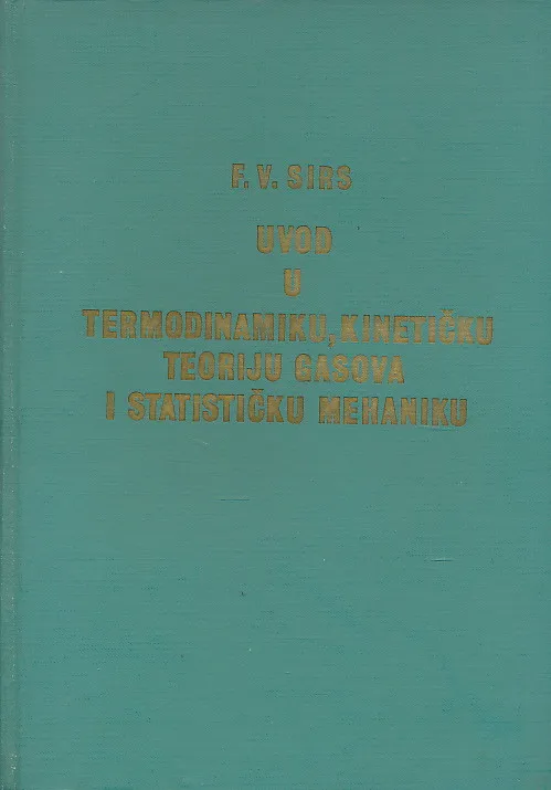 Uvod u termodinamiku, kinetičku teoriju