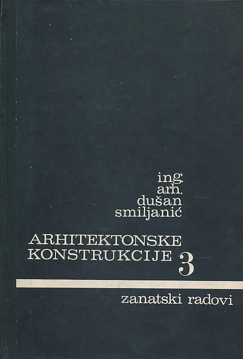 Arhitektonske konstrukcije 3