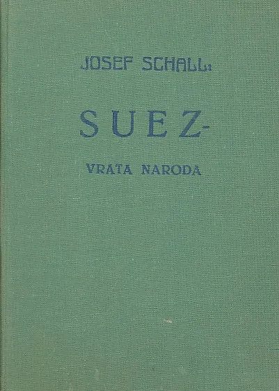 Suez : vrata naroda