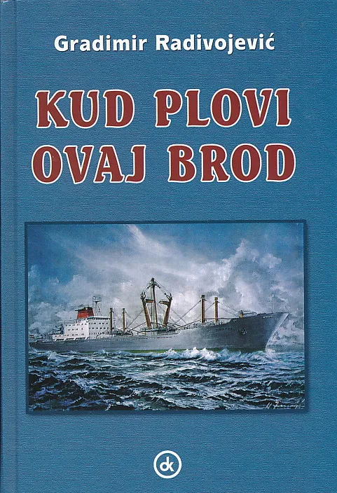 Kud plovi ovaj brod