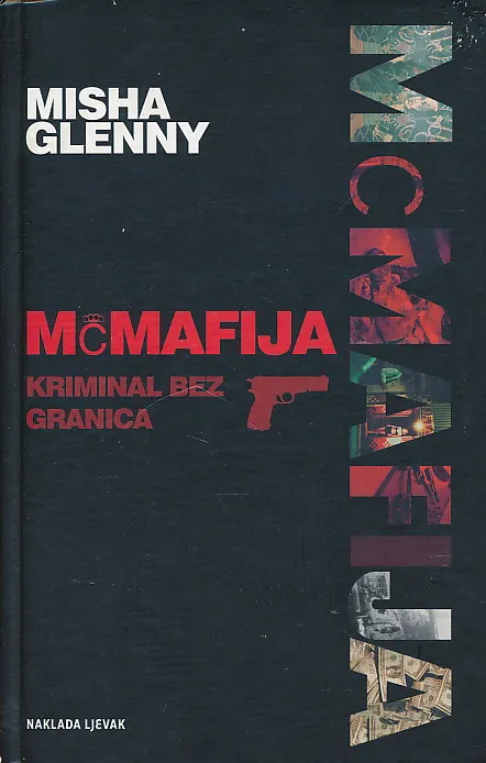 McMafija : Kriminal bez granica