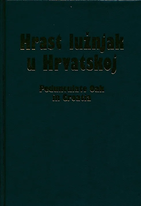 Hrast lužnjak u Hrvatskoj