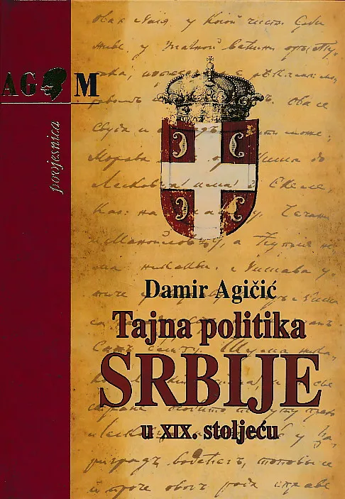 Tajna politika Srbije u IXX. stoljeću
