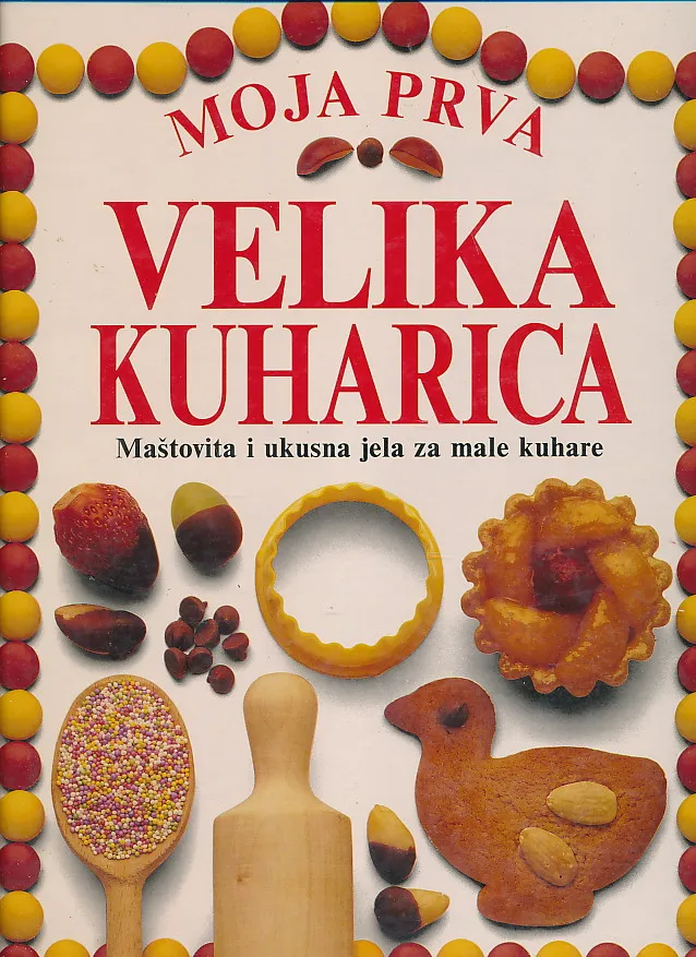 Moja prva velika kuharica