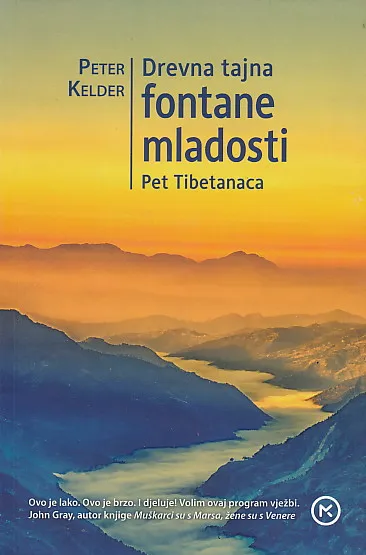 Drevna tajna fontane mladosti Pet Tibetanaca