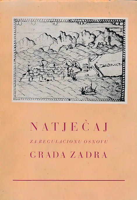 Natječaj za regulacionu osnovu Grada Zadra