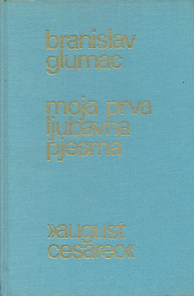 Moja prva ljubavna pjesma