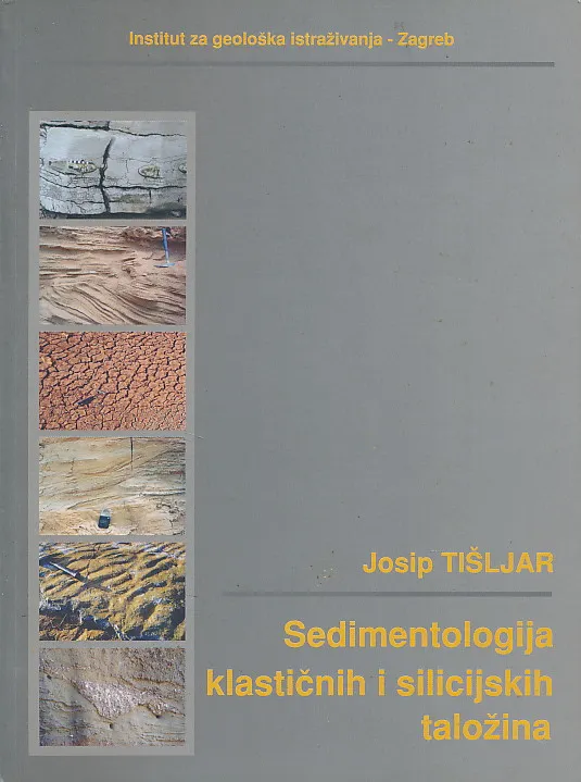 Sedimentologija klasičnih i silicijskih taložina