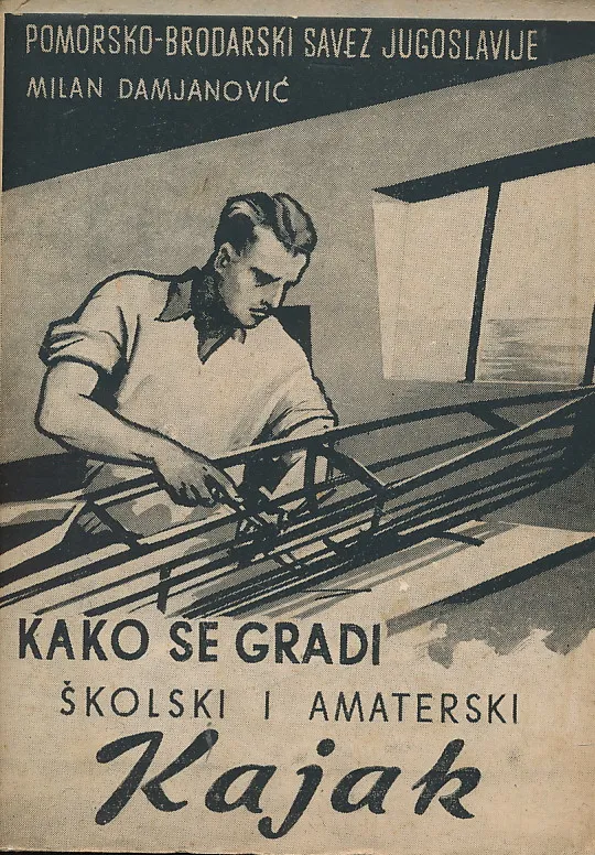 Kako se gradi kajak