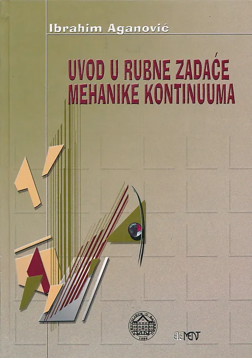 Uvod u rubne zadaće mehanike kontinuuma