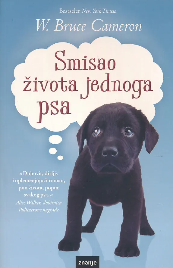 Smisao života jednoga psa