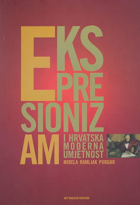 Ekspresionizam i hrvatska moderna umjetnost