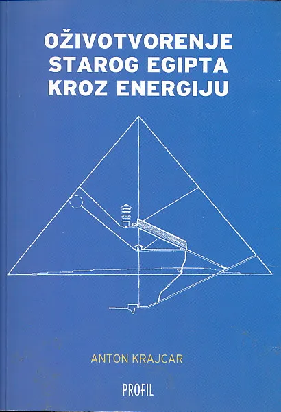 Oživotvorenje starog Egipta kroz energiju