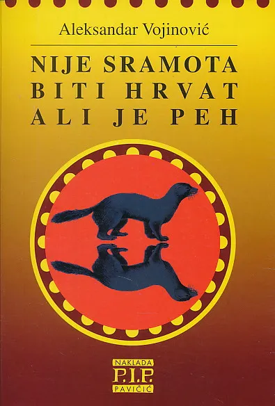 Nije sramota biti Hrvat, ali je peh