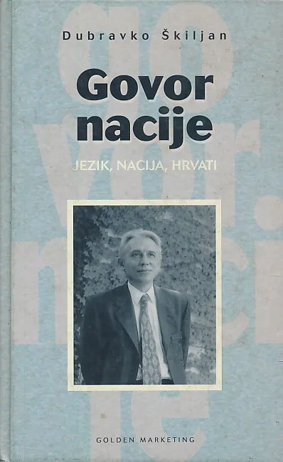 Govor nacije : Jezik, nacija, Hrvati