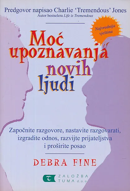 Moć upoznavanja novih ljudi