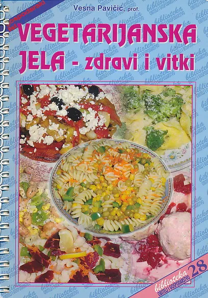 Vegetarijanska jela - zdravi i vitki