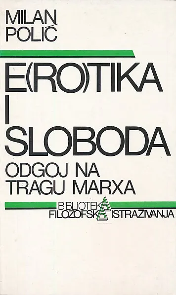 E(ro)tika i sloboda