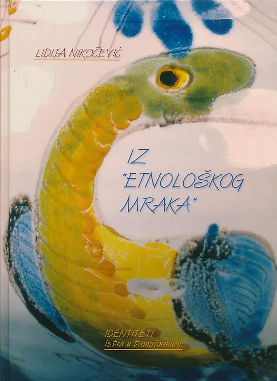 Iz "etnološkog" mraka